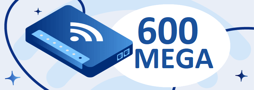 Internet 600 Mega