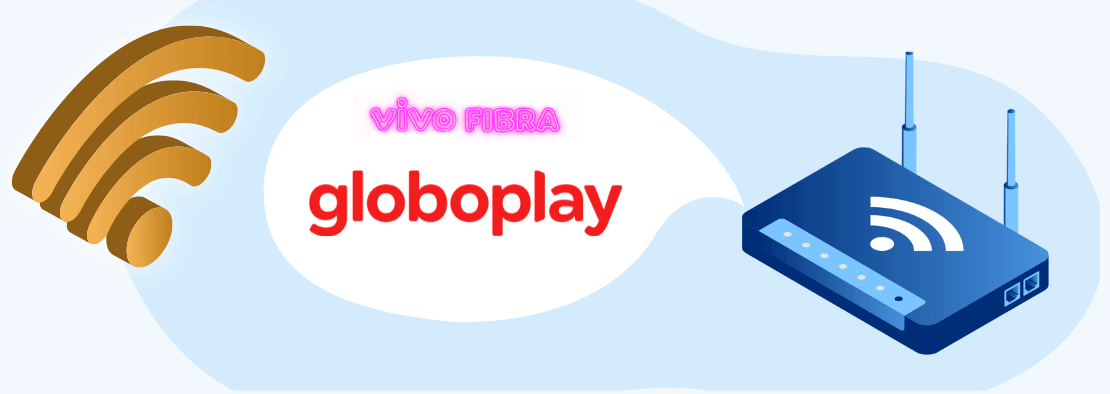 Conheça os planos Vivo Fibra com Globoplay