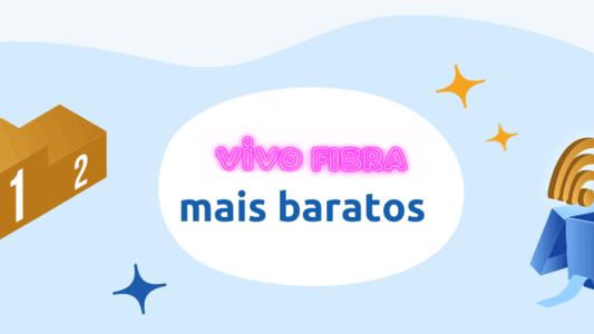 Plano da Vivo Fibra mais barato